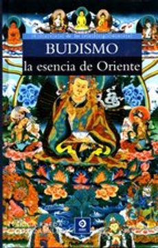 portada Budismo La Esencia De Oriente