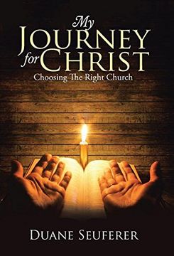portada My Journey for Christ: Choosing The Right Church