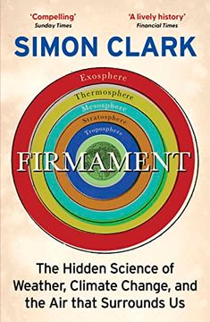 portada Firmament: The Hidden Science of Weather, Climate Change and the air That Surrounds us 