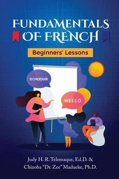 portada Fundamentals of French: Beginners' Lessons (en Inglés)