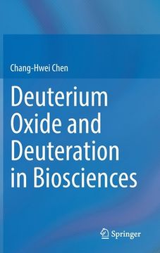 portada Deuterium Oxide and Deuteration in Biosciences (in English)