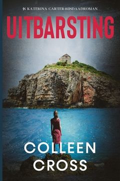 portada Uitbarsting: Katerina Carter-misdaadroman (en Africanos)