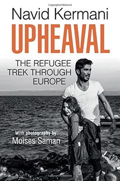 portada Upheaval: The Refugee Trek through Europe