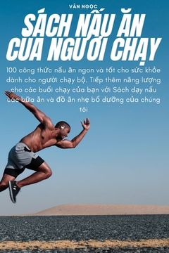 portada Sách NẤu Ăn CỦa NgƯỜi ChẠy (en Vietnamita)