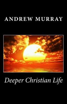 portada Deeper Christian Life (en Inglés)