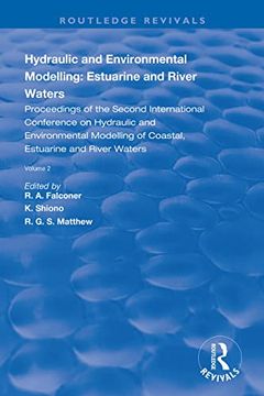 portada Hydraulic and Environmental Modelling: Estuarine and River Waters: Proceedings of the Second International Conference on Hydraulic and Environmental M (in English)