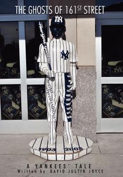 portada the ghosts of 161st street: the 2009 yankees season (in English)