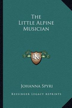 portada the little alpine musician (in English)