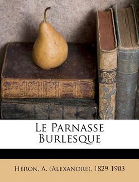 portada Le Parnasse Burlesque (en Francés)