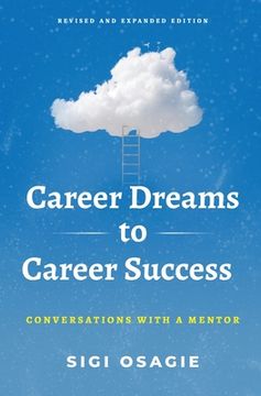 portada Career Dreams to Career Success: Conversations with a Mentor (en Inglés)
