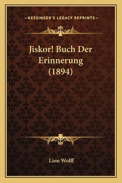 portada Jiskor! Buch Der Erinnerung (1894) (in German)