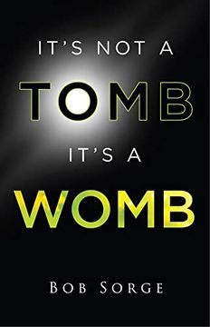 portada It's not a Tomb It's a Womb (in English)
