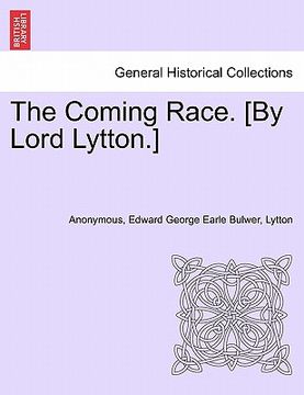 portada the coming race. [by lord lytton.] second edition (in English)