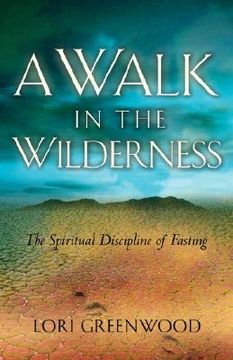 portada a walk in the wilderness (en Inglés)