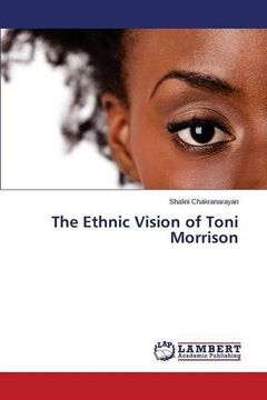 portada The Ethnic Vision of Toni Morrison