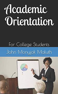 portada Academic Orientation: For College Students (Life Coaching) (en Inglés)