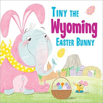portada Tiny the Wyoming Easter Bunny (en Inglés)