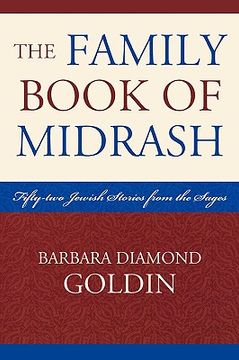 portada the family book of midrash: 52 jewish stories from the sages (in English)