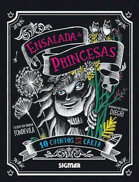 portada Ensalada de Princesas: 10 Cuentos a la Carta (in Spanish)