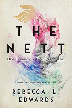 portada The Nett: New Evolution in Thinking for Teens (en Inglés)