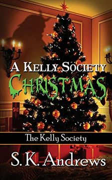 portada A Kelly Society Christmas (The Kelly Society) (en Inglés)