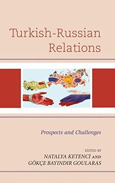 portada Turkish-Russian Relations: Prospects and Challenges (en Inglés)