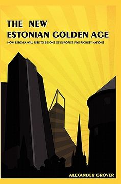 portada the new estonian golden age (en Inglés)