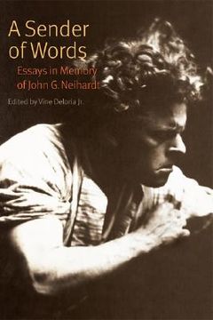 portada a sender of words: essays in memory of john g. neihardt (en Inglés)