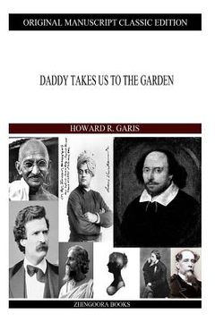 portada Daddy Takes Us To The Garden (en Inglés)