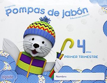 portada Pompas de jabón 4 años. 1º trimestre. Proyecto Educación Infantil 2º ciclo (in Spanish)