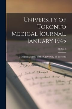 portada University of Toronto Medical Journal, January 1945; 22, No. 3