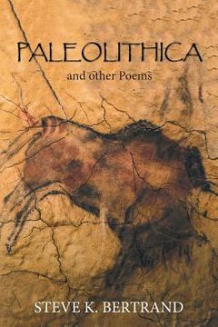 portada Paleolithica: And Other Poems (en Inglés)