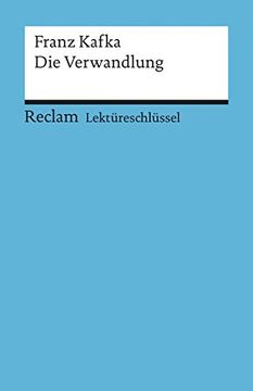 portada Franz Kafka: Die Verwandlung. Lektüreschlüssel (en Alemán)