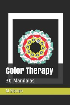 portada Color Therapy: 30 Mandalas (in English)