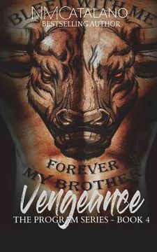 portada Vengeance: The Program Series, Book 4 (en Inglés)