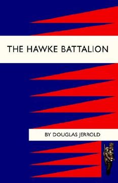 portada hawke battalion: some personal records of four years, 1914-1918 (en Inglés)