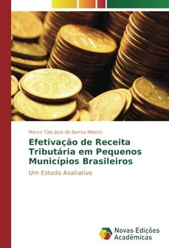 portada Efetivação de Receita Tributária em Pequenos Municípios Brasileiros: Um Estudo Avaliativo