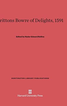 portada Brittons Bowre of Delights, 1591 (Huntington Library Publications) (en Inglés)