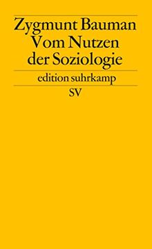 portada Vom Nutzen der Soziologie (Edition Suhrkamp) (in German)