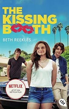 portada The Kissing Booth: Das Buch zum Netflix-Erfolg