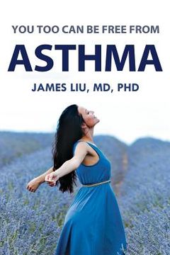 portada you too can be free from asthma (en Inglés)