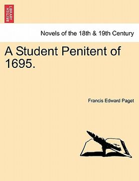 portada a student penitent of 1695. (en Inglés)