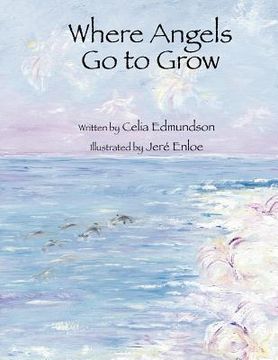 portada where angels go to grow (in English)