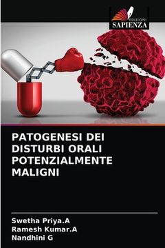 portada Patogenesi Dei Disturbi Orali Potenzialmente Maligni (en Italiano)