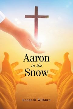 portada Aaron in the Snow (in English)