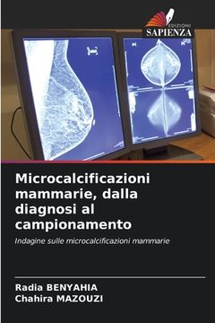 portada Microcalcificazioni mammarie, dalla diagnosi al campionamento (en Italiano)