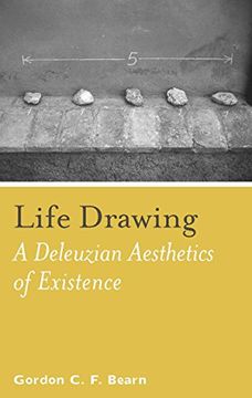 portada Life Drawing: A Deleuzean Aesthetics of Existence (en Inglés)