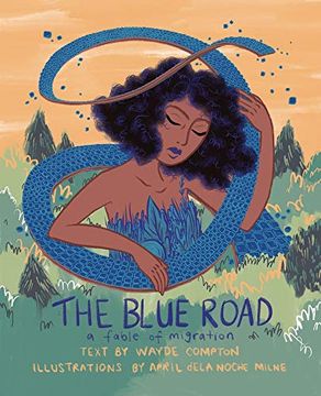 portada The Blue Road: A Fable of Migration (en Inglés)