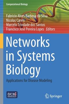 portada Networks in Systems Biology: Applications for Disease Modeling (en Inglés)