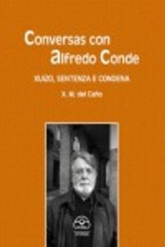 portada Conversas con Alfredo Conde (Crónicas) (in Galician)